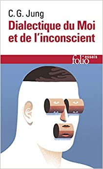 Dialectique du Moi et de l'inconscient